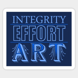 Integrity Effort Art Sticker